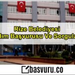 Rize Belediyesi Yardım Başvurusu Ve Sorgulama