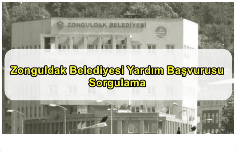 zonguldak belediyesi yardım başvurusu